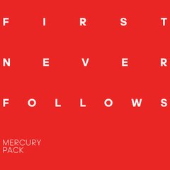 #FirstNeverFollows102