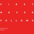 #FirstNeverFollows102