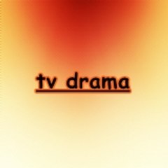 tv drama