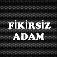 Fikirsiz Adam