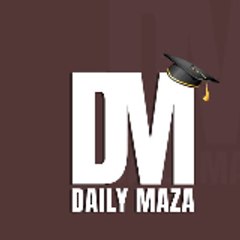 Daily Maza