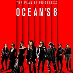 ✮ OCEAN'S 8✮ MOVIE (2018)
