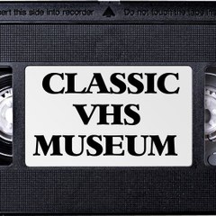 Classic VHS Museum