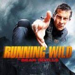 Running Wild with Bear Grylls