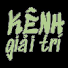 Kênh Giải Trí
