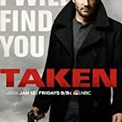 Watch "Taken" Season 2 Episode 15