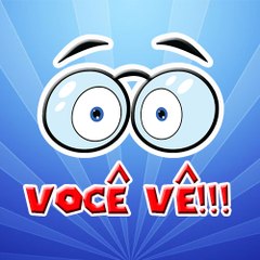 Você Vê!!!