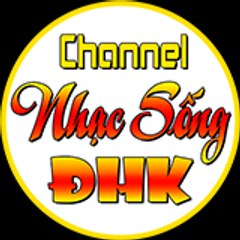 DHK Nhạc Sống
