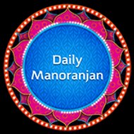 Daily Manoranjan