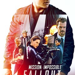✳ Mission  Impossible✳ - FALLOUT✮ MOVIE (2018)