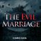 Film The Evil Marriage