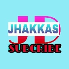 JD JHAKKAS