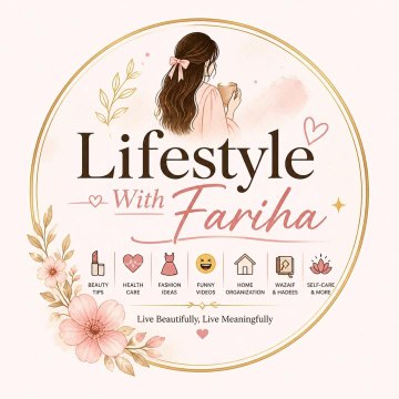 Lifestyle with Fariha