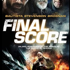 [["DOWNLOAD"]] Final Score Full Movie "HD"