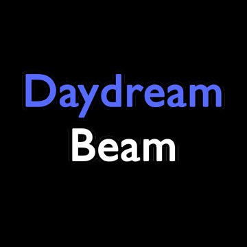 Daydream Beam