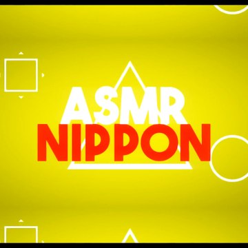 ASMR Nippon
