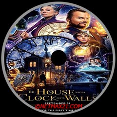The House with a Clock in Its Walls FULLMOVIE.