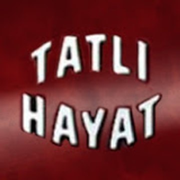 Tatlı Hayat
