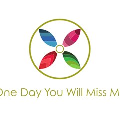 One Day You Will Miss Me