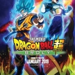 Dragon Ball Super  Broly (Full Movie) HD
