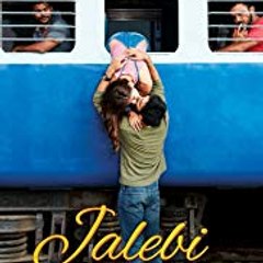 Jalebi Full Movie // Online