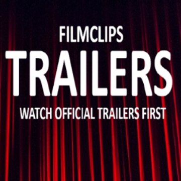 Filmclips Trailers