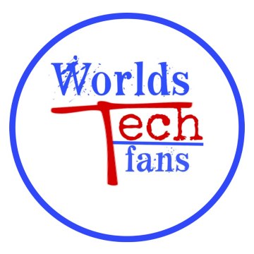 Worlds Tech Fans