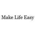 Make Life Easy