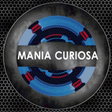 MANIA CURIOSA