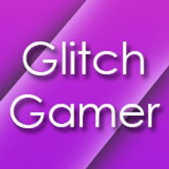Glitch Gamer