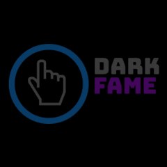 DARK fame