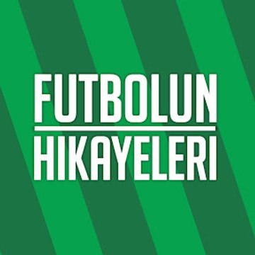 Futbolun Hikayeleri