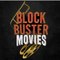 Blockbuster Movies