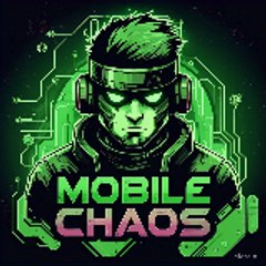Mobile Chaos