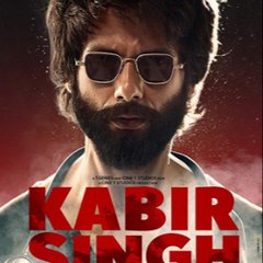Kabir Singh FUllMovie (Romantic 2019)