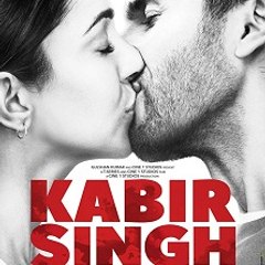 KABIR SINGH 2019 FULL Bollywood Movie