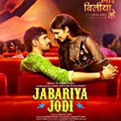 Jabariya Jodi 2019