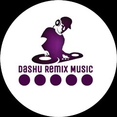 Dashu Remix Music