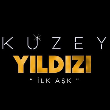 Kuzey Yıldızı İlk Aşk