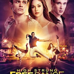 High Strung Free Dance (2018) Full Movie HD