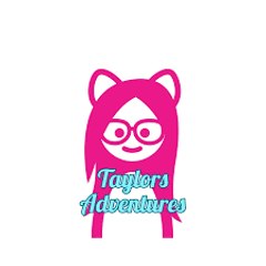 Taylors Adventures