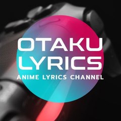OtakuLyrics