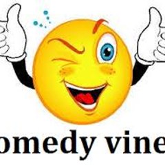 Comedy vines
