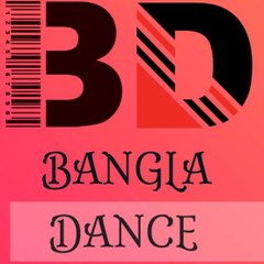 BanglA DancE
