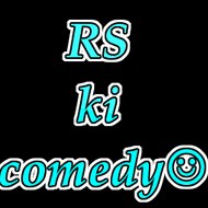 RS ki Comedy