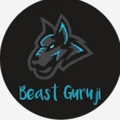 Beast Guruji