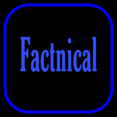 Factnical