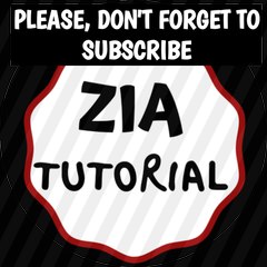 ZIA TUTORIAL