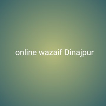 online wazaif dinajpuri