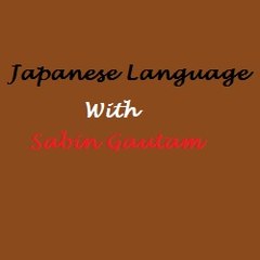 Japanese language with Sabin Gautam